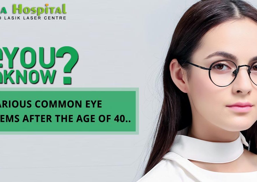 What are the various common eye problems after the age of 40?