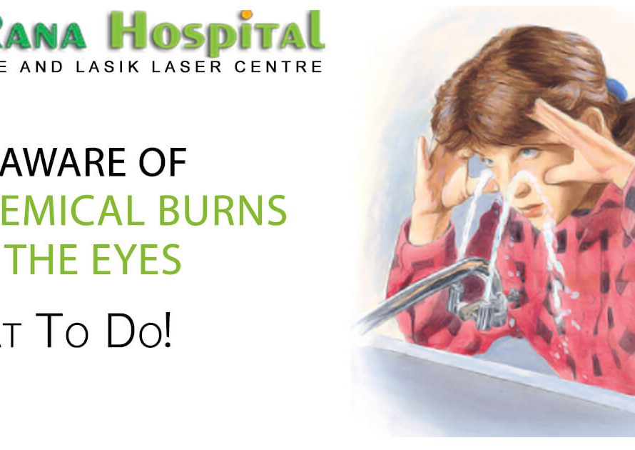 Be Aware of Chemical Burns to the Eyes: What to do!