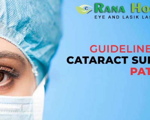 Guidelines for Cataract Surgery Patients